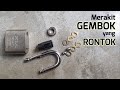 Tutorial cara merakit atau memperbaiki gembok yang rontok