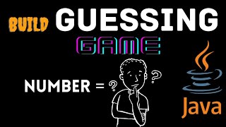 Building a guessing Game in Java