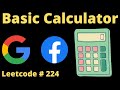 BASIC CALCULATOR | LEETCODE # 224 | PYTHON SOLUTION