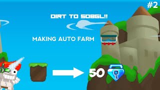 GROWTOPIA REAL SERIES | DIRT TO 50BGL #2 | CREATIVE PS