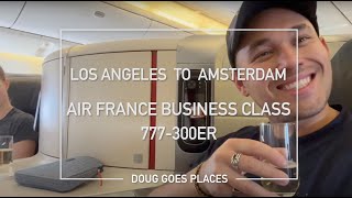 Air France Business Class | Los Angeles to Paris (LAX - CDG) | 777-300ER