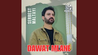 Dawat Mlane (Serbest Maltayi)