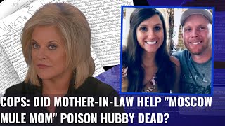 COPS: DID MOTHER-IN-LAW HELP "MOSCOW MULE MOM" POISON HUBBY DEAD?