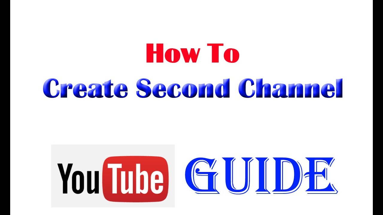 How To Create Another Youtube Channel Youtube How To Create Another Youtube Channel Youtube