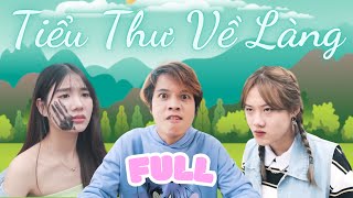 [NHẠC CHẾ] TIỂU THƯ VỀ LÀNG FULL - Thanh Tiến Phàn