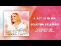 Rey De Mi Ser - 08 - Álbum Exhibe Tu Gloria - Egleyda Belliard