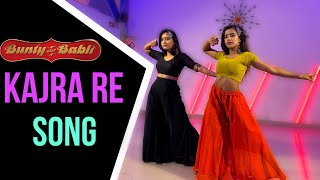 KAJRA RE  | Dance video song | Bunty Aur Babli |
