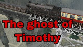 The ghost of Timothy trainz 2 remake