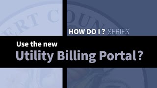 Utility Billing Portal Launch