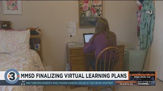 MMSD finalizing virtual learning plans
