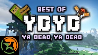 The Very Best of Ya Dead, Ya Dead (YDYD) 1&2 | Achievement Hunter Funny Moments | AH Minecraft
