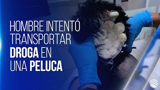 Capturan a un hombre en el aeropuerto de Cartagena con droga oculta en una peluca