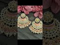 beautiful chandbali earrings part 17 😍😍😍😍