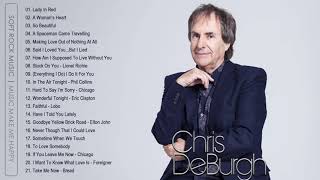 Chris De Burgh Playlist - Best Songs of Chris De Burgh HD HQ