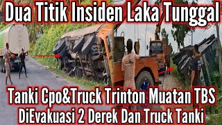 Evakuasi 2 Truk Laka Tunggal Di HTI \u0026 Mampang,Dievakuasi Dengan Derek \u0026 Truck Tanki