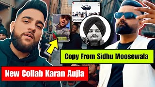 Karan Aujla Collab Song | OMG Amrit Maan Copied From Sidhu Moose Wala Song | Karan Aujla New Song