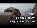 Fujifilm X-T30 First Look | Fujifilm X-T30 Mirrorless Digital Camera