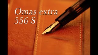 Omas extra 556 S pennino flessibile vintage fountain pen