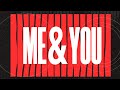 dEVOLVE, Smith & Sorren, King Kismet - Me & You (Lyric Video)