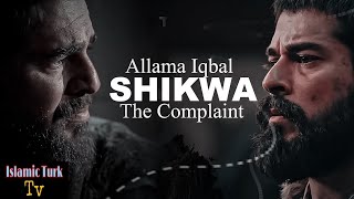 Shikwa - [ Ertugrul x Osman x Sultan Alp Arslan x Malik shah x Sencer x Sultan Abdul hameed ]