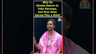 Why Do Ghosts Return to Take Revenge, and How Does Karma Play a Role? | Aniruddha Miryala #ghost