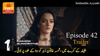 Salahuddin Ayyubi Season 2 Episode 42 Trailer Urdu Subtitles | Salahuddin Ayyubi 42 Trailer in Urdu