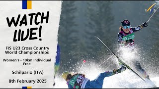 LIVE: FIS Nordic JWC 2025 Schilpario (ITA) - U23 10km Women Individual Start Free