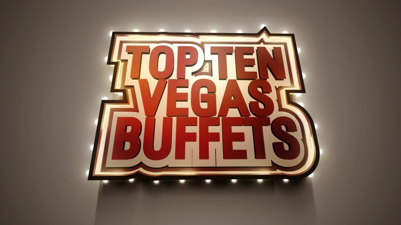 AWARDS: Top 10 Las Vegas Buffets 2013 - YouTube