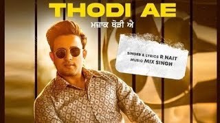 Majak Thodi Ae - R Nait (Official Video) | Gurlez Akhtar | MixSingh | Latest Punjabi Song 2021