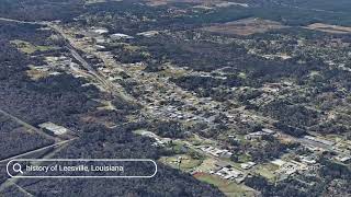 The history of Leesville, Louisiana