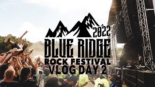 Blue Ridge Rock Festival 2022 | Day 2