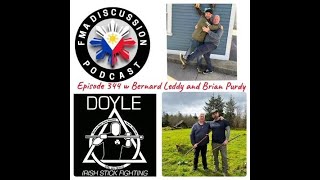 Episode 344 with Bernard Leddy and Brian Purdy - Irish Stick Fighting Demos