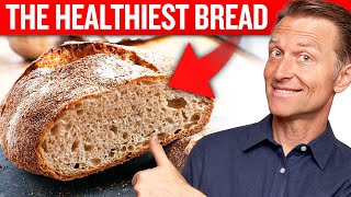 Say Goodbye to Unhealthy Bread – Dr. Berg's Healthiest Bread in the World