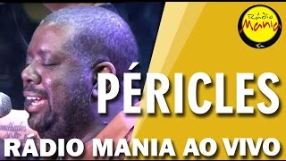 🔴 Radio Mania - Péricles - Aquela Foto