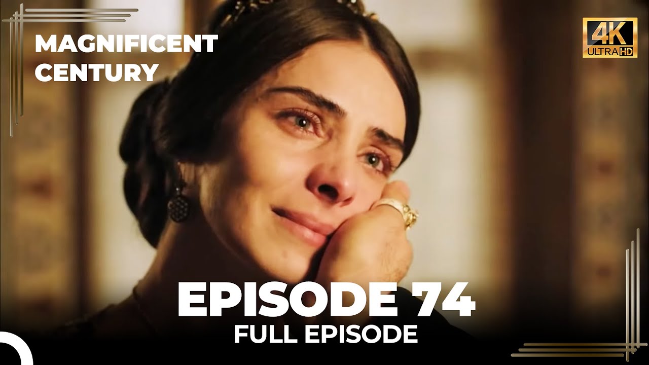 Magnificent Century Episode 74 | English Subtitle (4K) - YouTube