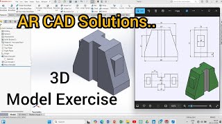 3D Model Exercise in Solidworks