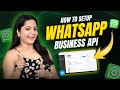 Complete WhatsApp Business API Setup Step by Step | Verify Facebook Business Manager [Hindi]