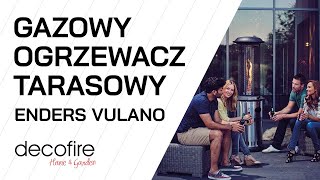 🔥 Ogrzewacz tarasowy Enders Vulano I DECOFIRE