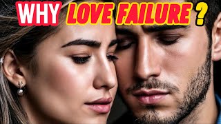 Why do Most Relationships Fail?