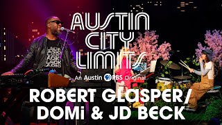 Watch Robert Glasper and DOMi & JD Beck on Austin City Limits
