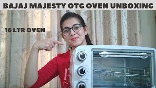 Bajaj Majesty Otg Oven Unboxing | 16 litre otg oven | I got a new oven | Bajaj Oven