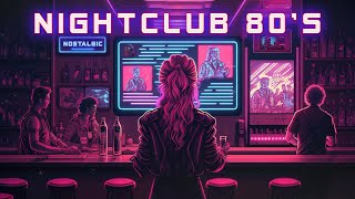 Nightclub 80's 🕺 Retrowave Cyberpunk ✨ A Chillwave Synthwave Mix for The All Nig
