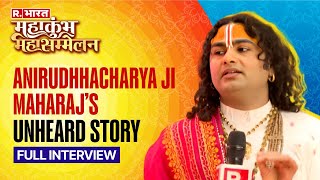 From Seeking Alms To Feeding Thousands: Aniruddhacharya Ji Maharaj Shares His Incredible Journey