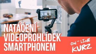 On-line kurz | Natáčení videoprohlídek smartphonem