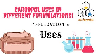 Carbopol Introduction and Uses in Different Formulations