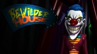 Bewilder House | FUNHOUSE OF HORRORS