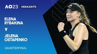 Elena Rybakina v Jelena Ostapenko Highlights | Australian Open 2023 Quarterfinal
