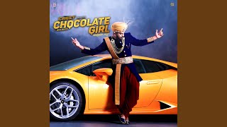 Chocolate Girl (feat. Neha Shetty)