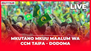 #live 🔴RAIS SAMIA AKIONGOZA MKUTANO MKUU MAALUM WA CCM TAIFA - DODOMA