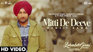 Mitti De Deeve | Ranjit Bawa | Lehmberginni | Punjabi Songs 2023 | Sad Song | Punjabi Song This Week